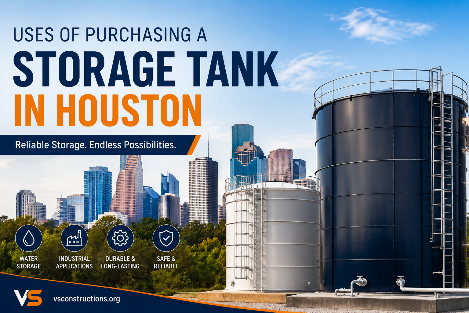 Storage tank uses and benefits in Houston